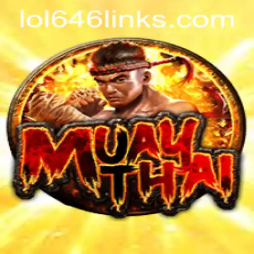 Unleashing the Excitement: MuayThai - The Breathtaking Game In Town with LOL646