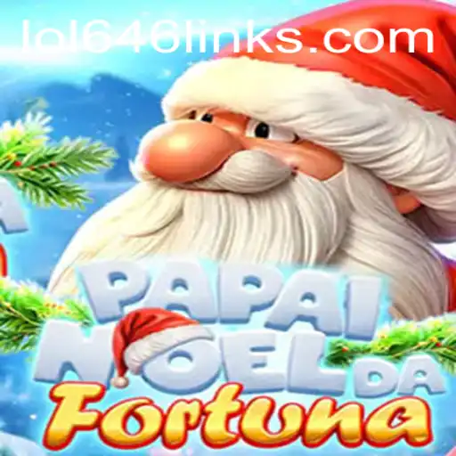 Discover the Enchanting World of PapaiNoeldaFortuna with LOL646: A Festive Gaming Adventure