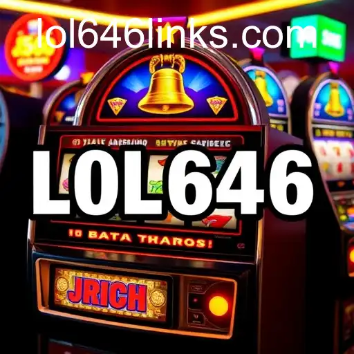 Exploring the Intriguing World of Slot Machines and the Mystery of 'LOL646'